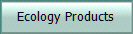 Ecology Products
